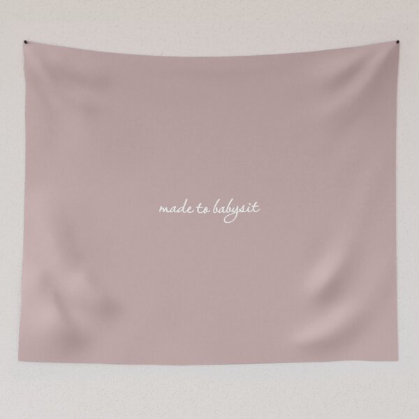 Item preview, Made to Babysit designed and sold by MargLandmeter.