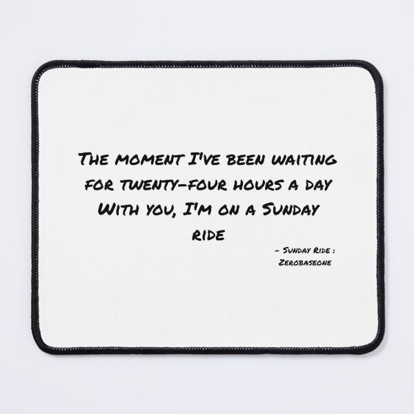 Item preview, Sunday Ride By Zerobaseone Lyrics designed and sold by ArtRaftPro.
