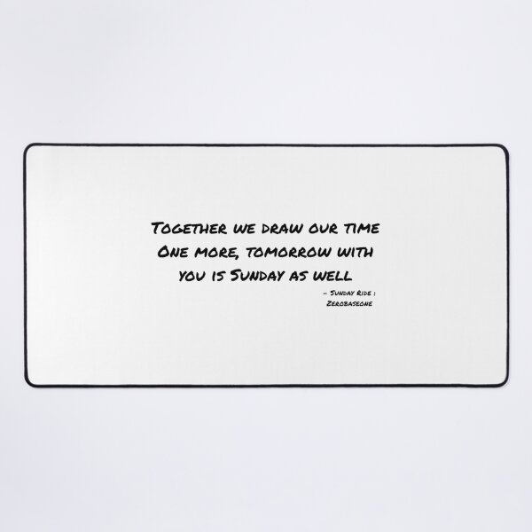 Item preview, Sunday Ride By Zerobaseone Lyrics designed and sold by ArtRaftPro.