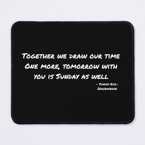 Item preview, Sunday Ride By Zerobaseone Lyrics designed and sold by ArtRaftPro.