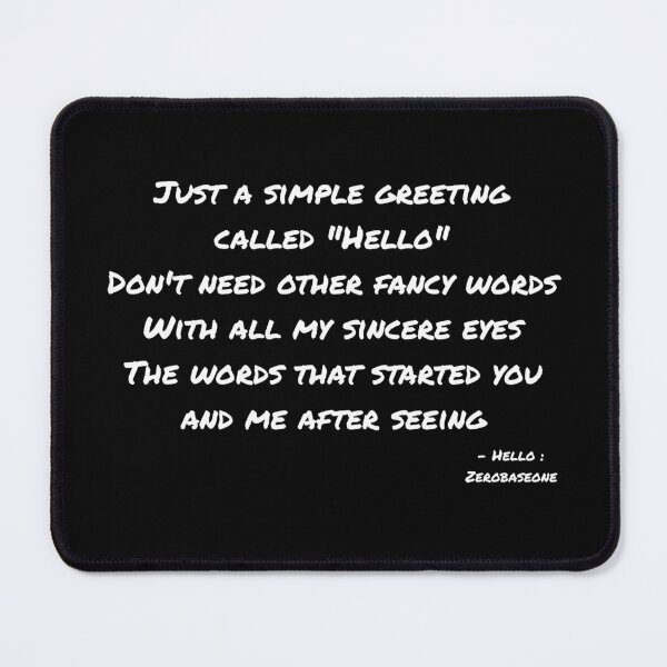 Item preview, Hello By Zerobaseone Lyrics designed and sold by ArtRaftPro.