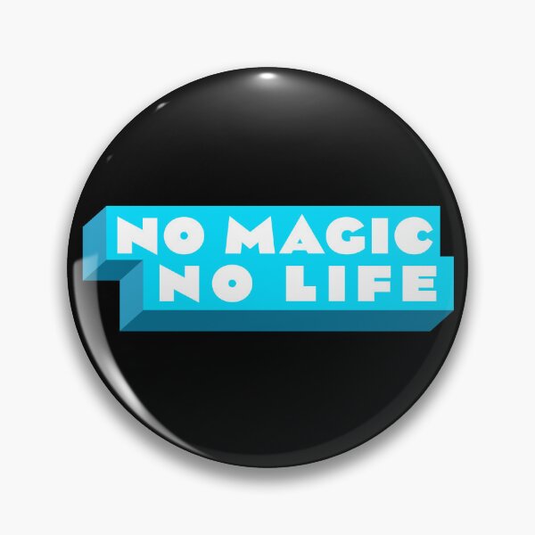 Item preview, No Magic No life designed and sold by SpecialtiesShop.