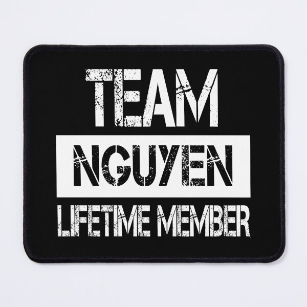 Item preview, Nguyen Name Nguyen Lifetime member designed and sold by Opera-Dan.