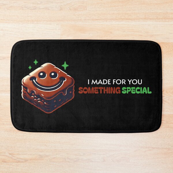 Item preview, I Made For You Something "Special" Stoner Brownie  designed and sold by Me-Meme.