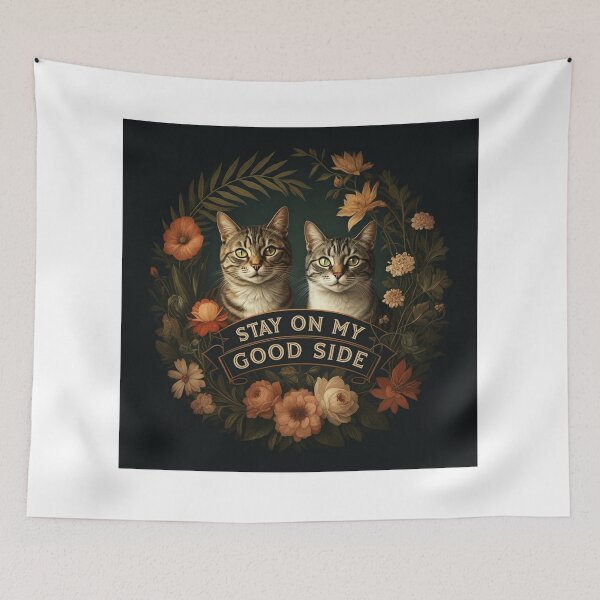 Item preview, Stay on my good side designed and sold by meow4marrow.