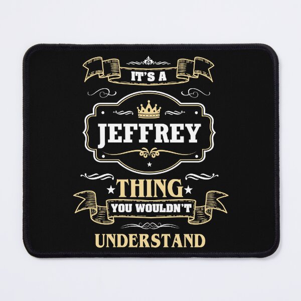 Item preview, It Is A Jeffrey Thing You Wouldn't Understand Jeffrey Name Shirt designed and sold by Zanden-zo.