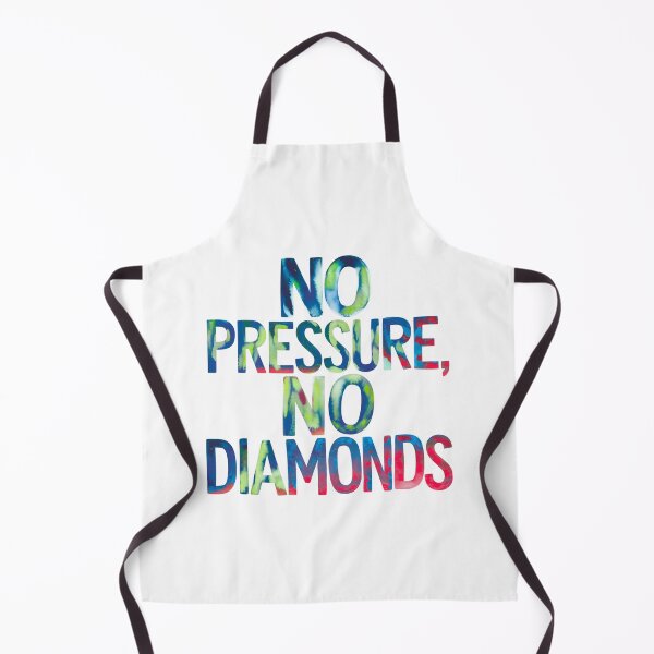 Item preview, No pressure, no diamonds designed and sold by nimmitrends.