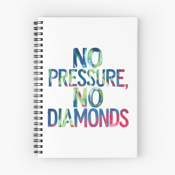 Item preview, No pressure, no diamonds designed and sold by nimmitrends.