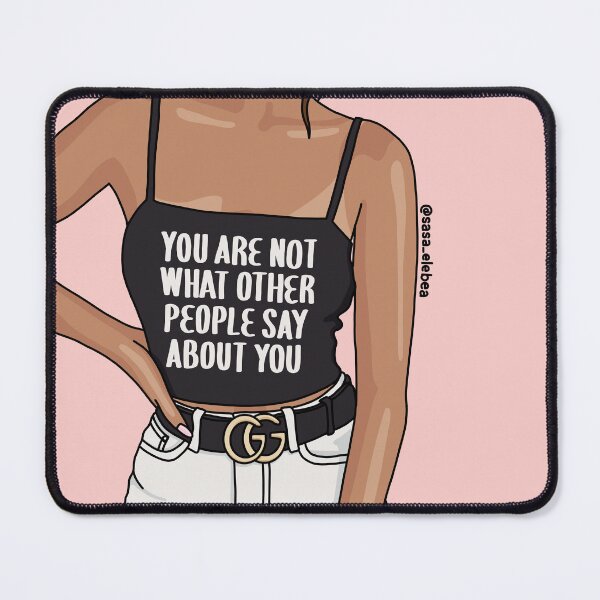 Item preview, You are not what people say by Sasa Elebea designed and sold by Sabrina Brugmann.