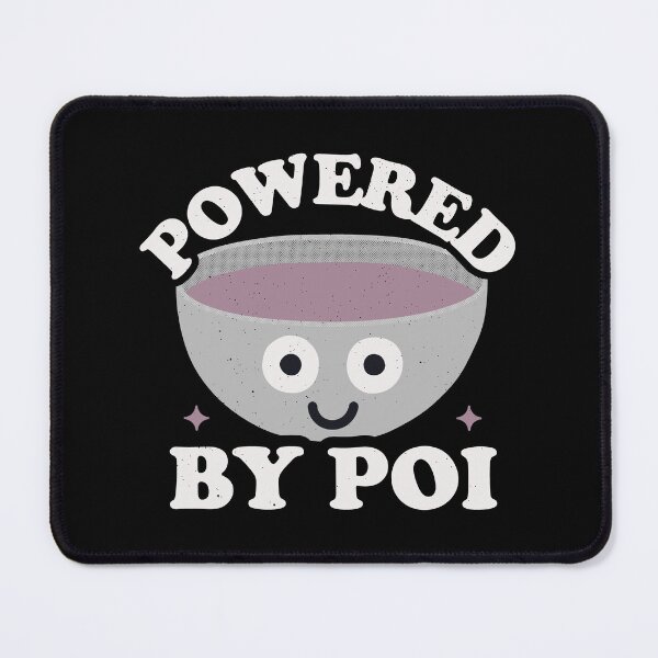 Item preview, Powered By Poi - Hawaiian Taro Poi designed and sold by TomThornton.