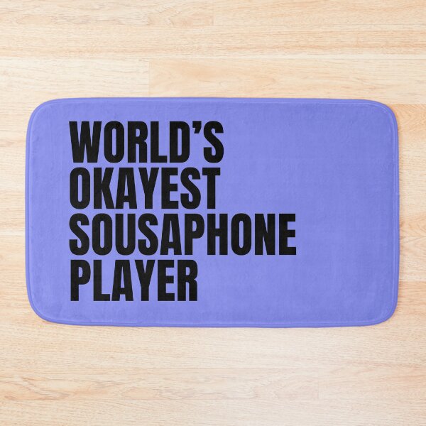 Item preview, World's Okayest Sousaphone Player - Black designed and sold by Cutsandsparks.