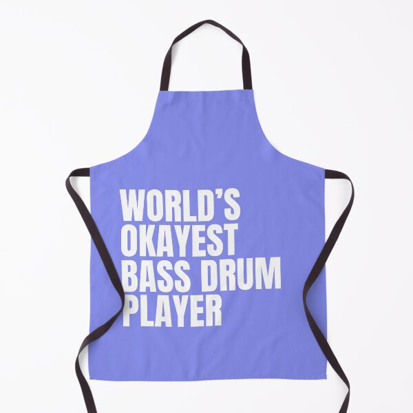 Item preview, World's Okayest Bass Drum Player - White designed and sold by Cutsandsparks.