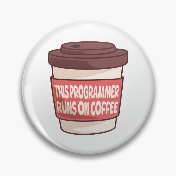 Item preview, This Programmer Runs On Coffee! Computer Science Coffee Pun designed and sold by PMCreative.