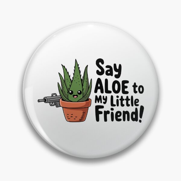 Item preview, Say Aloe To My Little Friend! Funny Aloe Plant Pun designed and sold by PMCreative.