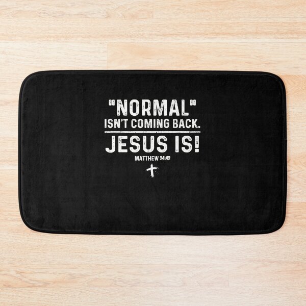 Item preview, Normal Isnt Coming Back Jesus Is Religious Design designed and sold by PNGShop.