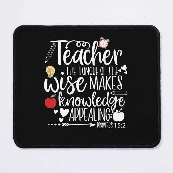Item preview, Teacher The Tongue Of The Wise Makes Knowledge Appealing Religious Design designed and sold by PNGShop.