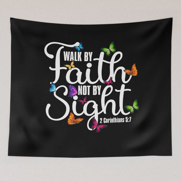 Item preview, Walk By Faith Not By Sight Religious Design designed and sold by PNGShop.