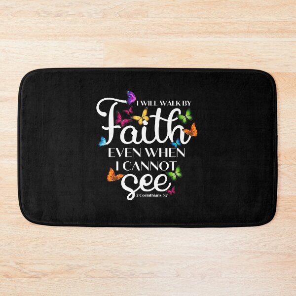 Item preview, I Will Walk By Faith Even What I Cannot See Religious Design designed and sold by PNGShop.