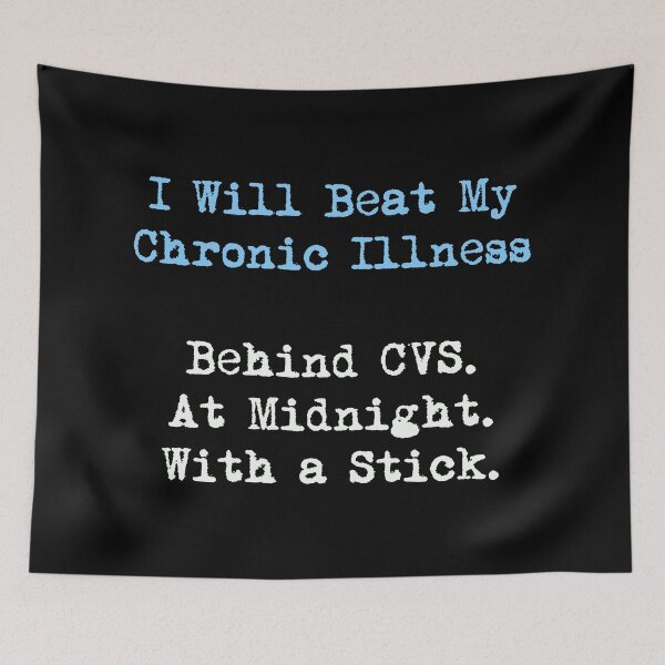 Item preview, Will Beat Chronic Illness With Stick Funny T-Shirts Hoodies Chronically Ill Autoimmune Humorous Tees for Spoonies designed and sold by ChronicillnessT.
