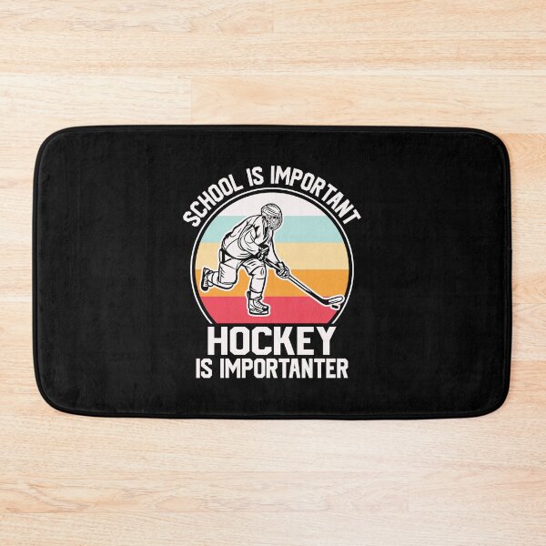 Item preview, School is important Hockey is importanter designed and sold by ArtHavenDesign.