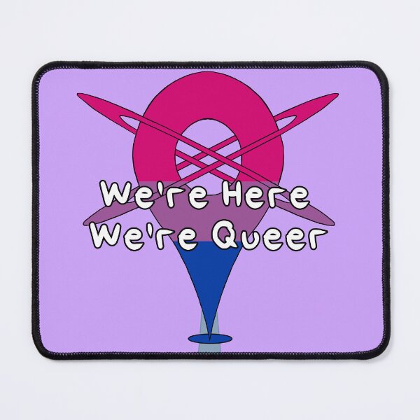 Item preview, We're Here, We're Queer - Bisexual Pride designed and sold by HMLaslowTTV.