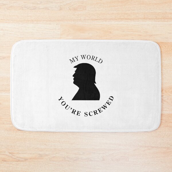 Item preview, My World You're Screwed designed and sold by VisionWind.