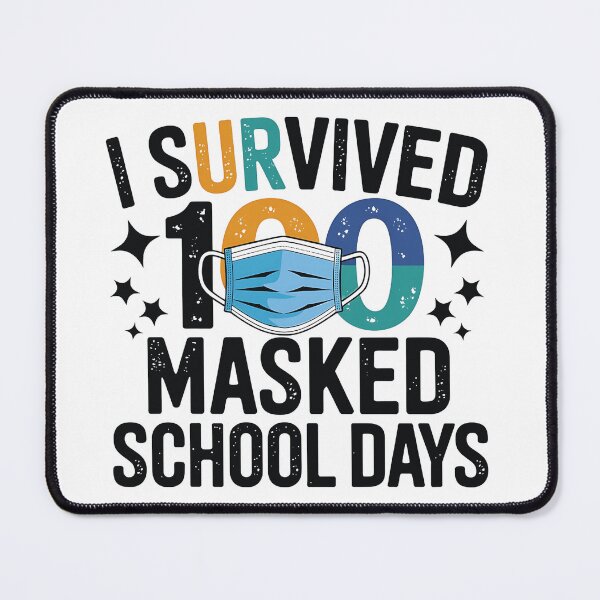 Item preview, I Survived 100 Masked School Days  designed and sold by luannsemmsobre.
