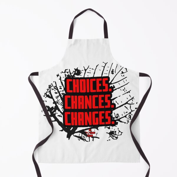Item preview, Choices. Chances. Changes. designed and sold by theavgperson.