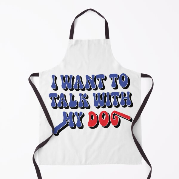Item preview, I Want to Talk With My Dog – Dog Lover & Pet Humor Design – Cute Puppy Gift designed and sold by sednalafandy79.