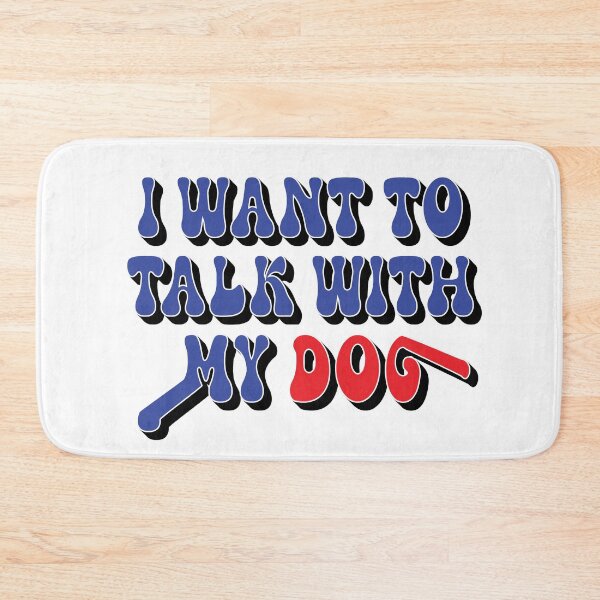 Item preview, I Want to Talk With My Dog – Dog Lover & Pet Humor Design – Cute Puppy Gift designed and sold by sednalafandy79.