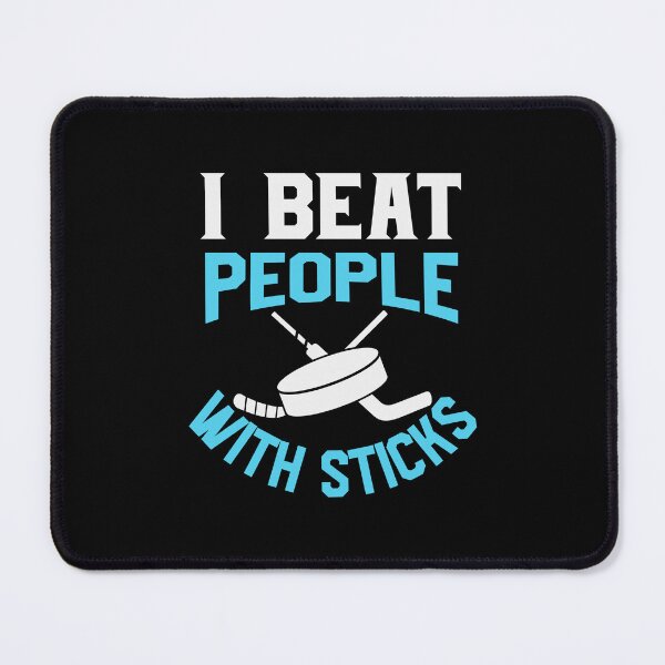 Item preview, I beat people with sticks designed and sold by ArtHavenDesign.