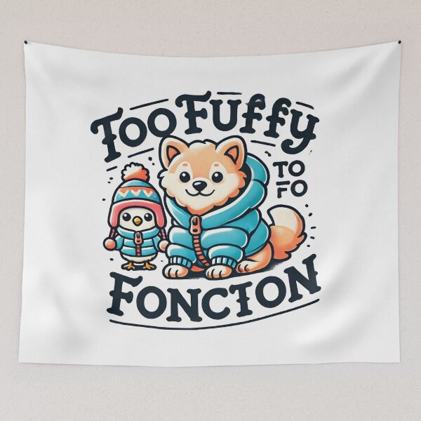 Item preview, Too Fluffy to Function designed and sold by TEEVO Pop Art .