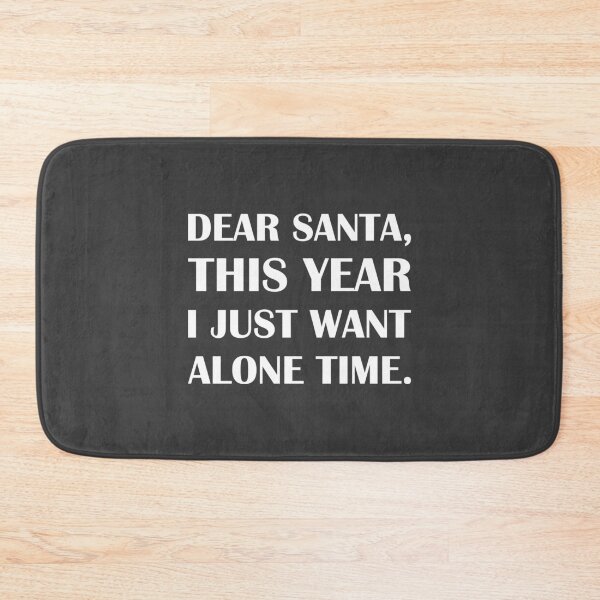 Item preview, Dear Santa, This Year I Just Want Alone Time. / Introvert Joke Funny T-Shirt Label designed and sold by introvertvibes.