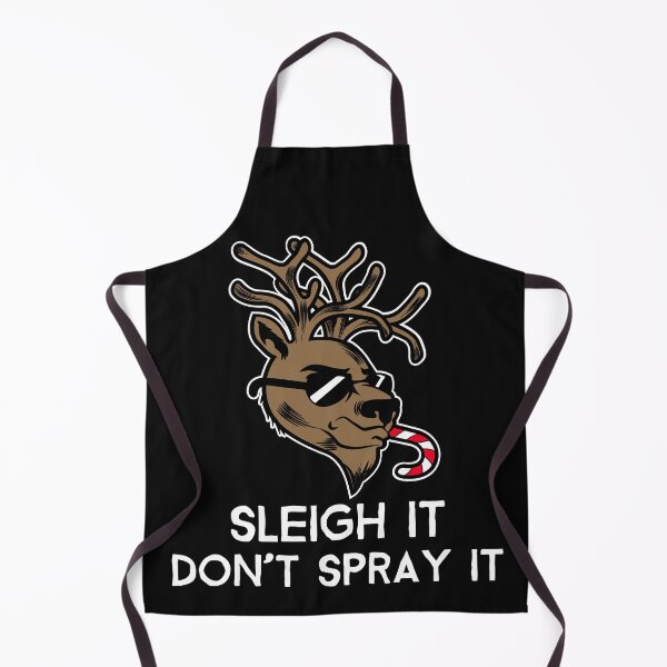 Item preview, Sleigh It, Don’t Spray It designed and sold by BoldImpDes.