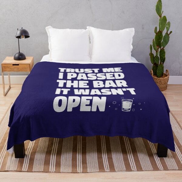 Item preview, Trust Me I Passed the Bar It Wasn't Open designed and sold by ArtitudePrintLb.