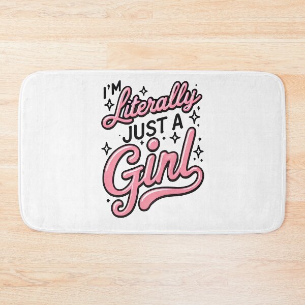 Item preview, Literally Just A Girl designed and sold by TEEVO Pop Art .