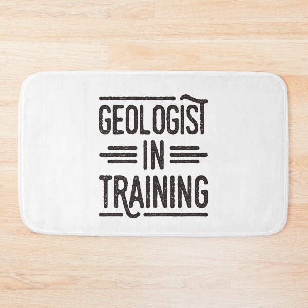 Item preview, Geologist in Training Geology Student designed and sold by jaygo.
