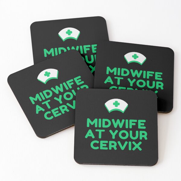 Item preview, Midwife at your cervix designed and sold by ResusTreeMerch.