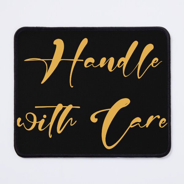 Item preview, Handle with Care (cute) designed and sold by SekoOne.