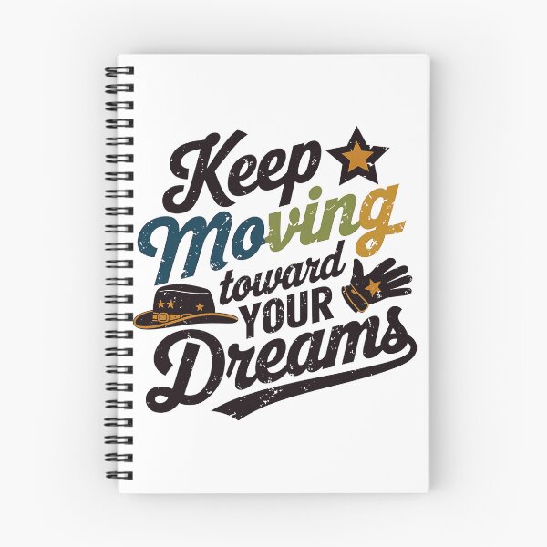 Item preview, Keep moving towards your dreams  designed and sold by luannsemmsobre.