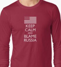 Keep Calm And Blame Russia Long Sleeve T-Shirt