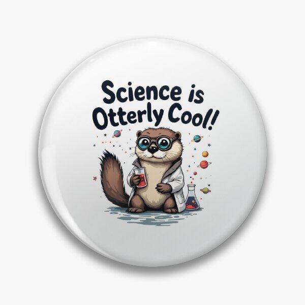 Item preview, Science is Otterly Cool designed and sold by NewArtWave.