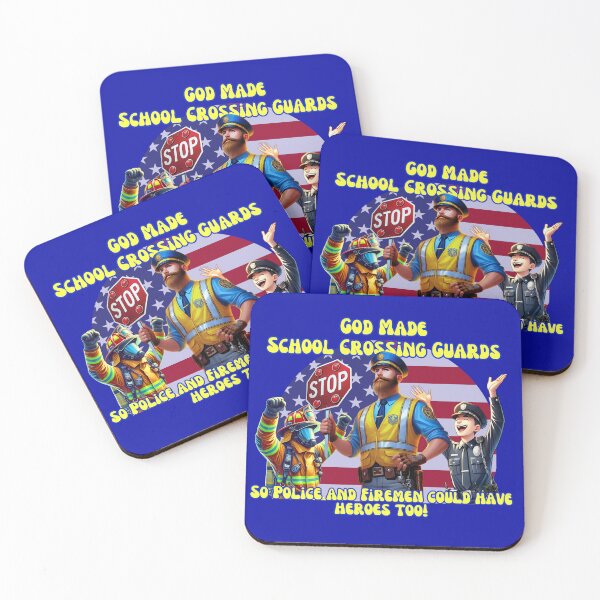 Item preview, God Made School Crossing Guards, So Police and Firemen Could Have Heroes Too!  designed and sold by Jim Stephens.