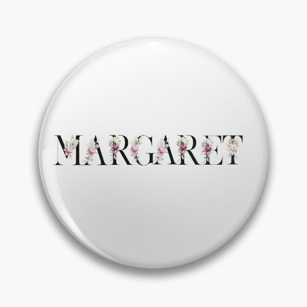 Item preview, Name Margaret. My name is Margaret. designed and sold by MagelliShop.