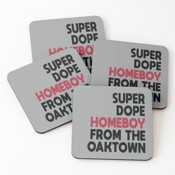 Item preview, Super dope homeboy from the oaktown. - Rap Lyrics designed and sold by mymymagic.
