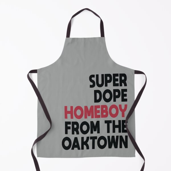 Item preview, Super dope homeboy from the oaktown. - Rap Lyrics designed and sold by mymymagic.