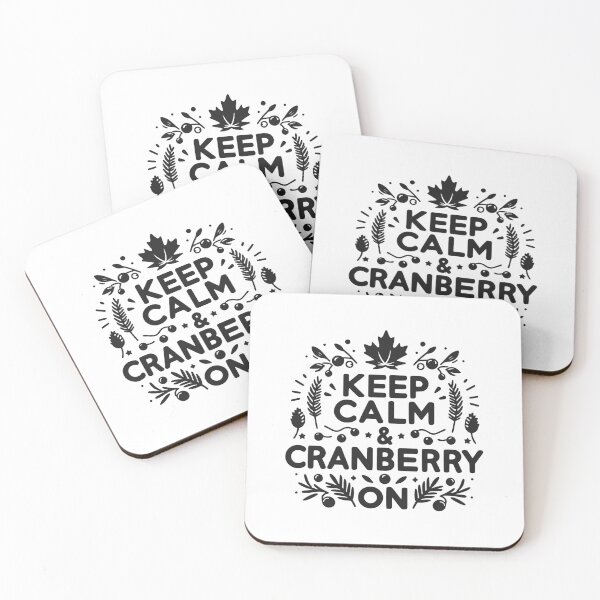 Item preview, Keep Calm and Cranberry On designed and sold by Frank Ring.
