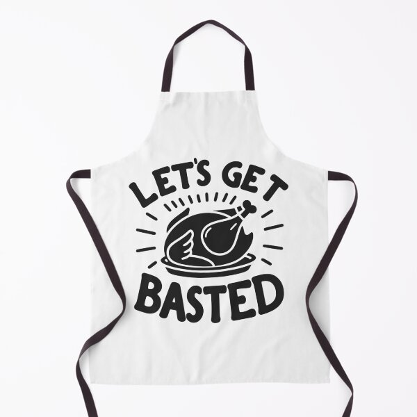 Item preview, Let’s Get Basted designed and sold by Frank Ring.