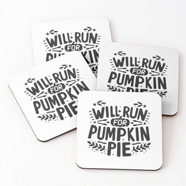 Item preview, Will Run for Pumpkin Pie designed and sold by Frank Ring.