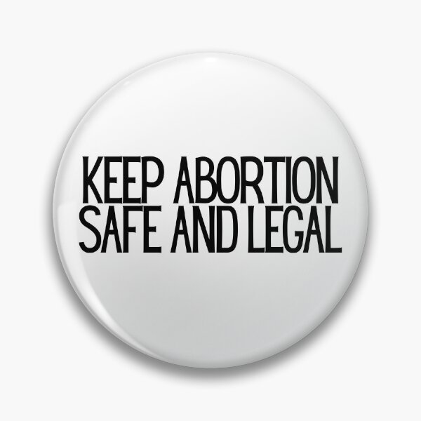 Item preview, Keep Abortion Safe And Legal  designed and sold by CharmStudio.